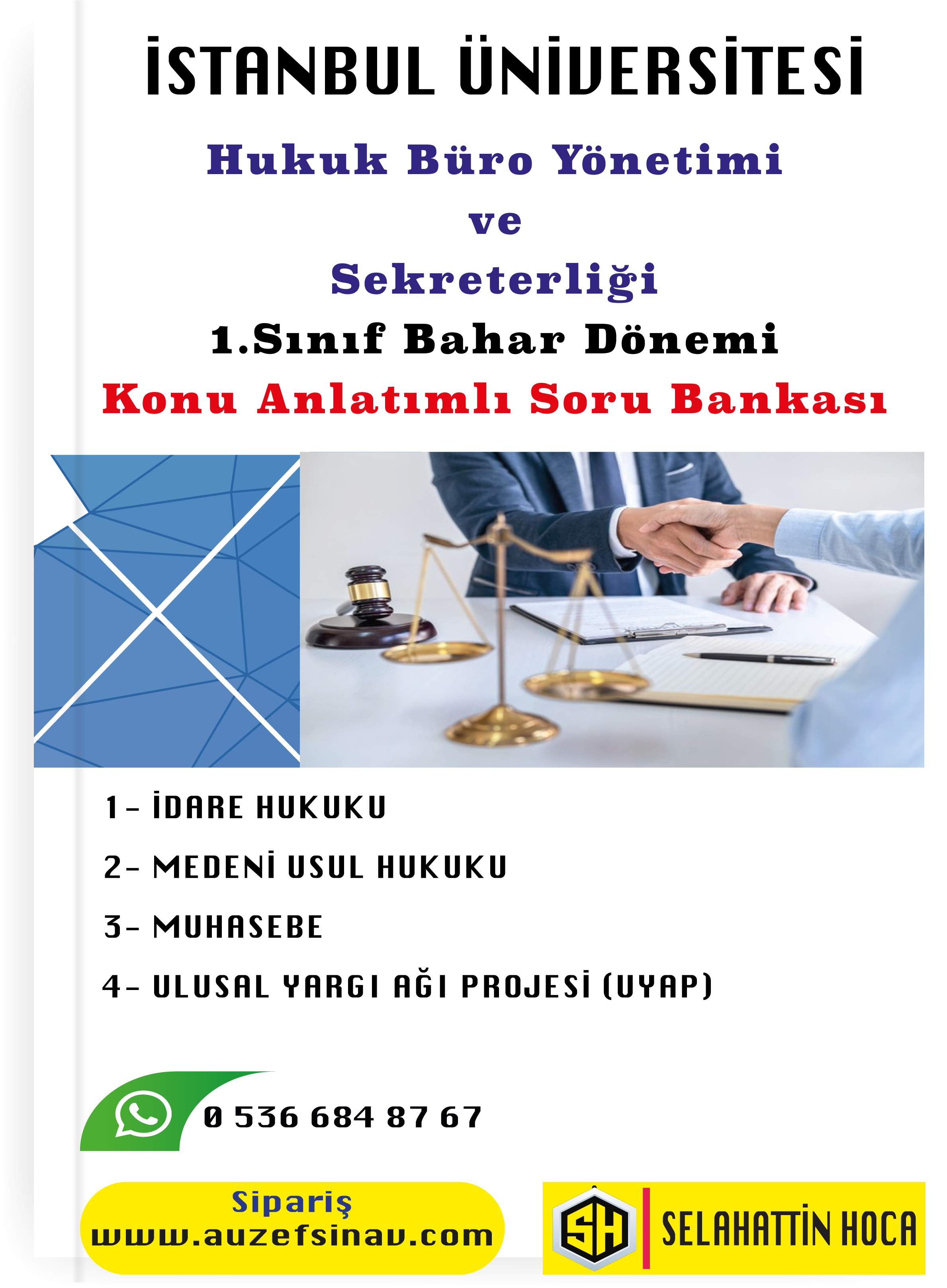 Hukuk Büro Yönetimi ve Sekreterliği 1.Sınıf Konu Anlatımlı Soru Bankası Bahar Dönemi- 4 Ders